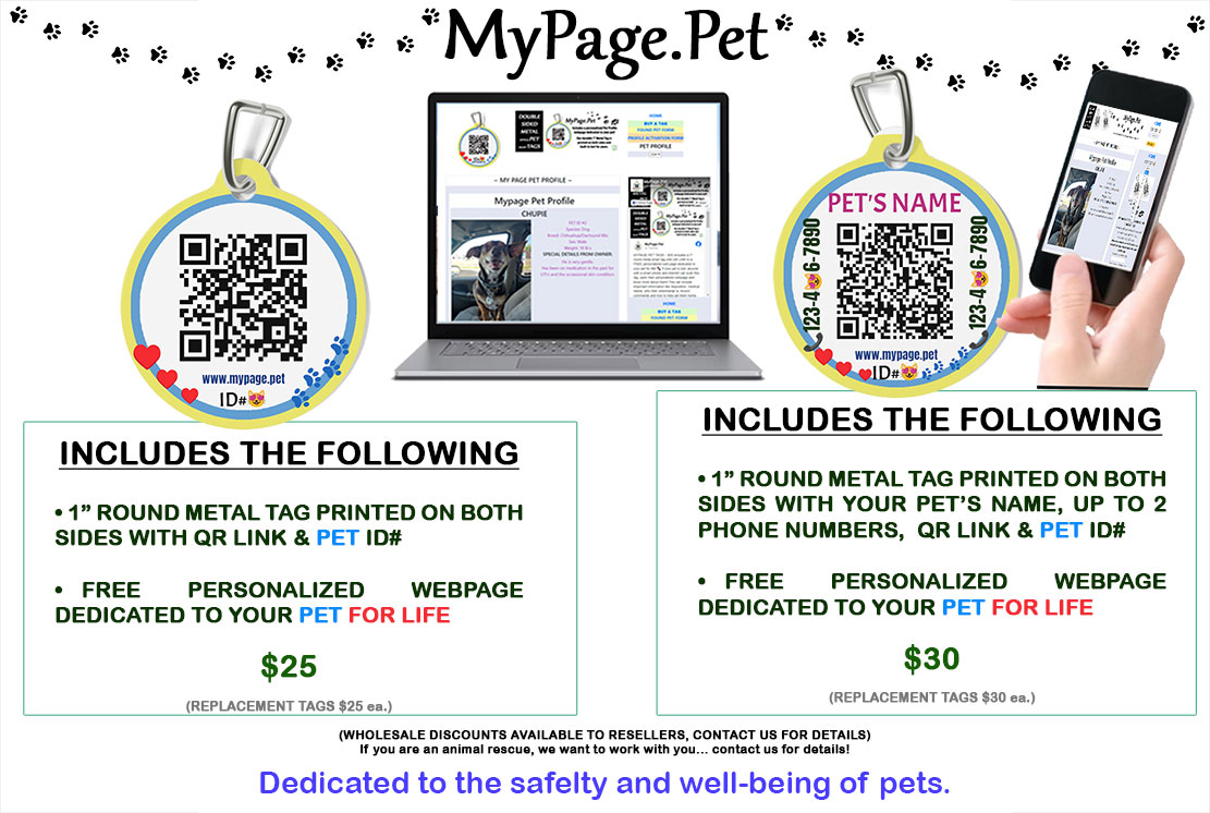 Pet Tags with QR Code includes FREE pet profile page for life!